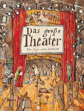 Das große Theater von Engel,  Peter