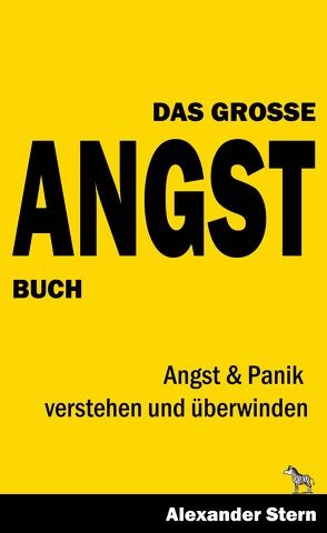 Das Große Angstbuch von Stern,  Alexander