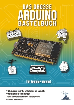 Das große Arduino Bastelbuch von Edenhauser,  Markus