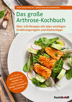 Das große Arthrose-Kochbuch von Müller,  Sven-David, Weißenberger,  Christiane