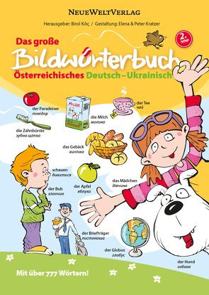 Das Große Bildwörterbuch Österreichisches Deutsch-Ukrainisch von Kilic,  Birol, Krutzer,  Elena, Krutzer,  Peter