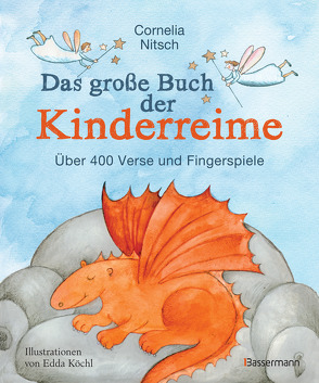 Das große Buch der Kinderreime von Köchl-König,  Edda, Nitsch,  Cornelia