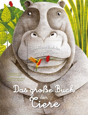 Das große Buch der riesigen Tiere. Das kleine Buch der winzigen Tiere von Banfi,  Cristina, Cosanti,  Francesca