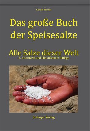 Das große Buch der Speisesalze von Harms,  Gerald