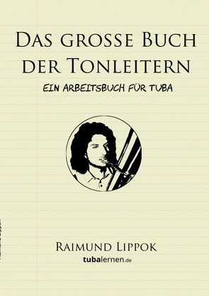 Das große Buch der Tonleitern von Lippok,  Raimund