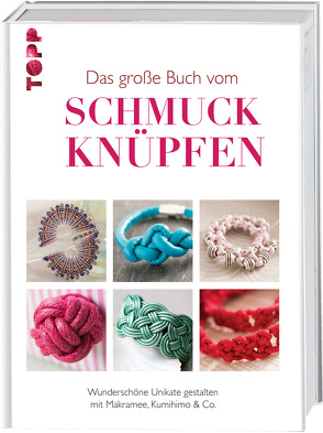 Das große Buch vom Schmuck knüpfen von Wood,  Dorothy