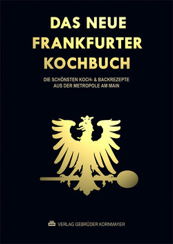 DAS GROSSE FRANKFURTER KOCHBUCH von Kornmayer,  Evert