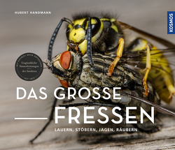 Das große Fressen von Handmann,  Hubert