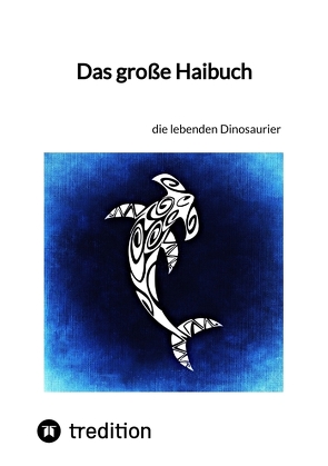 Das große Haibuch von Moritz