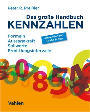 Das große Handbuch Kennzahlen von Preißler,  Peter R.