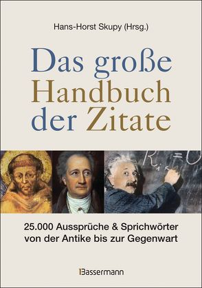 Das große Handbuch der Zitate von Skupy,  Hans-Horst