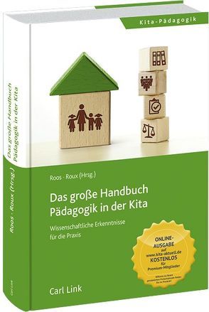 Das große Handbuch Pädagogik in der Kita von Roos,  Jeanette, Roux,  Susanna