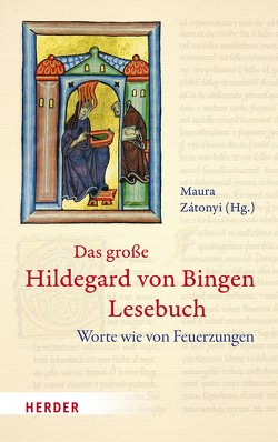 Das große Hildegard von Bingen Lesebuch von Zátonyi,  Maura