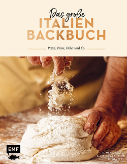 Das große Italien Backbuch von Mattner-Shahi,  Svenja, Menichelli,  Andrea, Welzer,  Britta
