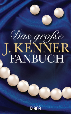 Das große J. Kenner Fanbuch von Kenner,  J.
