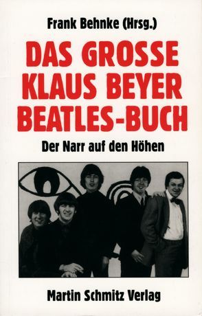 Das grosse Klaus Beyer-Beatles-Buch von Behnke,  Frank