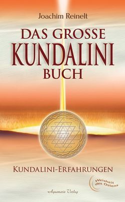 Das grosse Kundalini-Buch von Reinelt,  Joachim