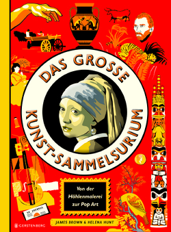 Das große Kunst-Sammelsurium von Brown,  James, Hunt,  Helena