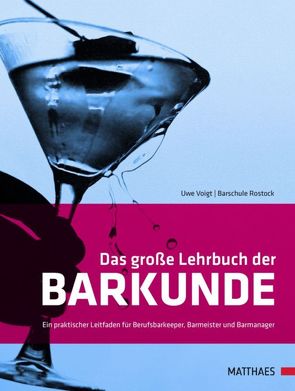 Das große Lehrbuch der Barkunde von Voigt,  Uwe