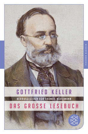 Das große Lesebuch von Hürlimann,  Thomas, Keller,  Gottfried