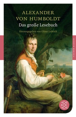 Das große Lesebuch von Humboldt,  Alexander von, Lubrich,  Oliver