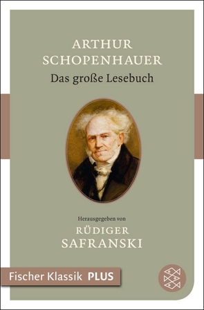 Das große Lesebuch von Safranski,  Rüdiger, Schopenhauer,  Arthur
