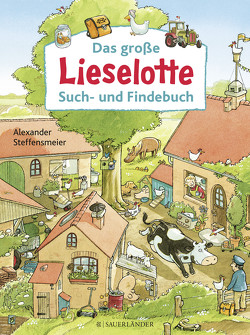Das große Lieselotte Such- und Findebuch von Steffensmeier,  Alexander