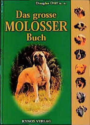 Das grosse Molosser Buch von Fleig,  Dieter, Fleig,  Helga, Oliff,  Douglas