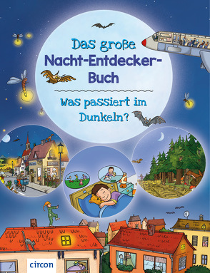 Das große Nacht-Entdecker-Buch von Küntzel ,  Karolin, Richter,  Kathleen