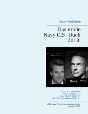 Das große Navy CIS – Buch 2018 von Hinrichsen,  Klaus