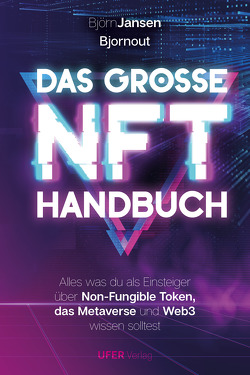 Das Grosse NFT Handbuch von Jansen,  Björn