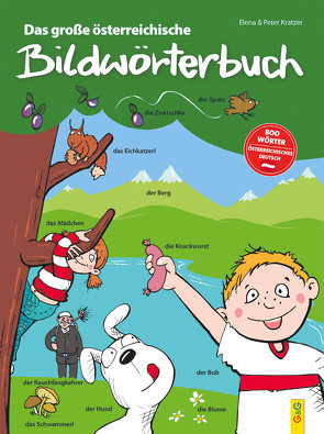 Das große österreichische Bildwörterbuch von Kratzer,  Elena, Kratzer,  Peter