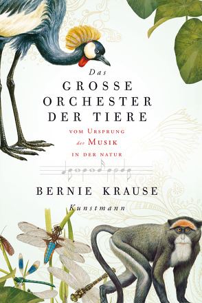 Das große Orchester der Tiere von Gockel,  Gabriele, Krause,  Bernie, Schumacher,  Sonja