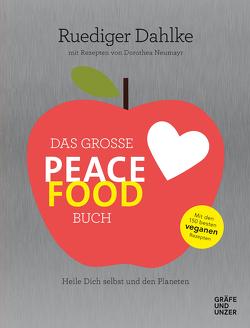 Das große Peace Food-Buch von Dahlke,  Dr. med. Ruediger