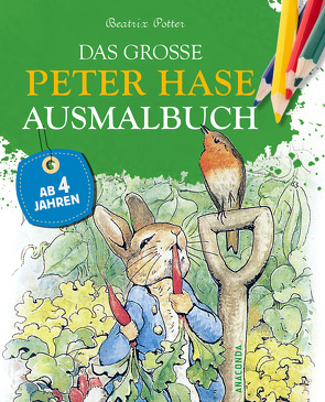 Das große Peter Hase Ausmalbuch von Potter,  Beatrix