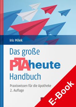 Das große PTAheute-Handbuch von Apperger,  Claudia, Bauer,  Silke, Bergner,  Annina, Eckard,  Stefanie, Elshoff,  Katrin, Emde,  Birgit, Emmrich,  Peter, Gröber,  Uwe, Häußermann,  Klaus, Hellwig,  Bettina, Hinneburg,  Iris, Hohlfeld,  Marianne, Milek,  Iris, Müller-Bohn,  Thomas, Schlesinger,  Nicole, Scholz,  Gisela, Schulz,  Angela, Tetzner,  Heide, Weber,  Christiane, Wiesenauer,  Markus, Winterhagen,  Ines, Ziegler,  Andreas Siegfried