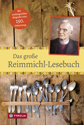 Das große Reimmichl-Lesebuch von Muigg,  Paul, Reimmichl