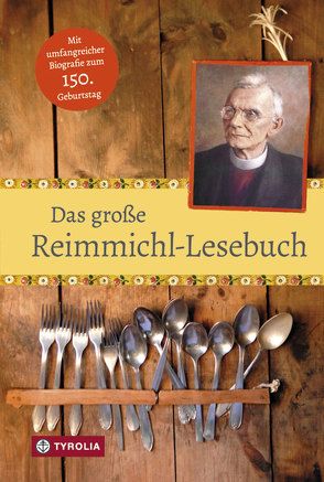 Das große Reimmichl-Lesebuch von Muigg,  Paul, Rieger,  Sebastian