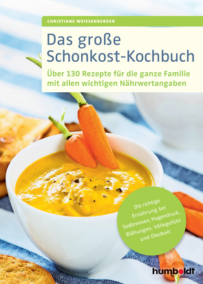 Das große Schonkost-Kochbuch von Weißenberger,  Christiane