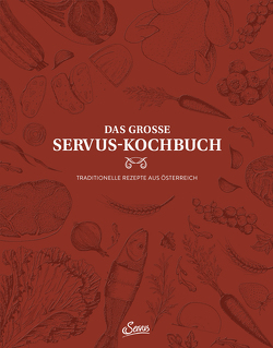 Das große Servus-Kochbuch Band 1 von Eisenhut,  Ingo, Korda,  Uschi, Mayer,  Stefan, Rieder,  Alexander