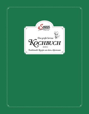 Das große Servus Kochbuch Band 2 von Korda,  Uschi, Rieder,  Alexander