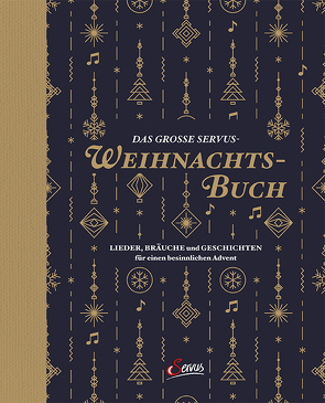 Das große Servus-Weihnachtsbuch von Unterberger,  Sebastian