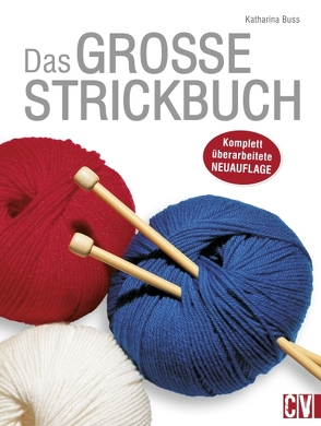 Das große Strickbuch von Buss,  Katharina