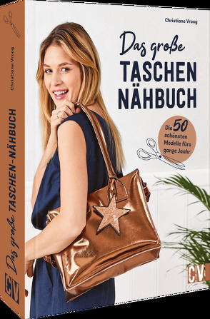 Das große Taschen-Nähbuch von Vroog,  Christiane