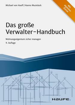 Das große Verwalter-Handbuch von Hauff,  Michael, Musielack,  Hanno