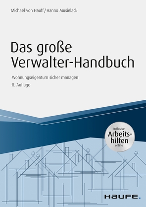 Das große Verwalter-Handbuch – inkl. Arbeitshilfen online von Hauff,  Michael, Musielack,  Hanno