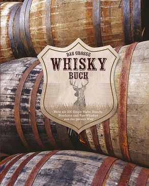 Das große Whiskybuch von Clark,  Joe, Derrick,  Stuart