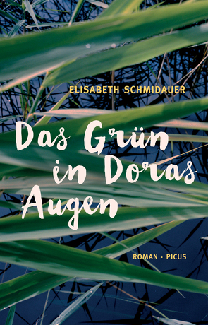 Das Grün in Doras Augen von Schmidauer,  Elisabeth