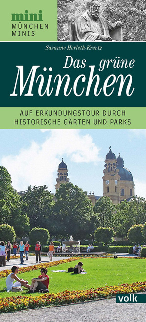 Das grüne München von Herleth-Krentz,  Susanne