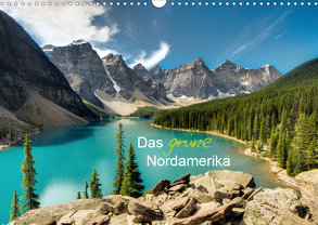 Das „grüne“ Nordamerika – Kanada und USA (Wandkalender 2020 DIN A3 quer) von Lindl,  Stefan